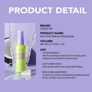 Dazzle Me Get a Grip Makeup Setting Spray 60ml
